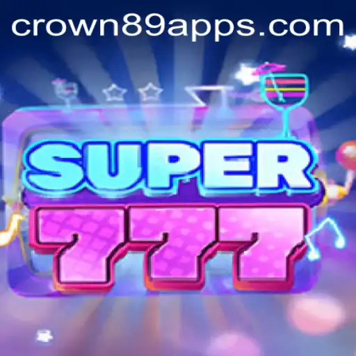Exploring Super777: The Exciting World of Crown89