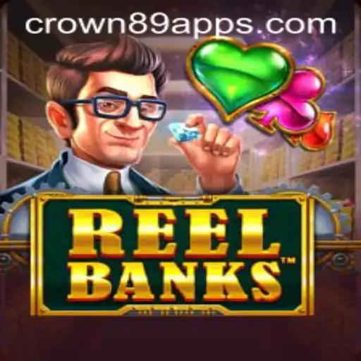 Discover the Thrilling World of ReelBanks and Crown89